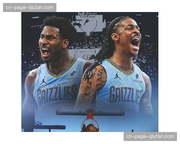 灰熊攻防两端效率均处联盟下游 重建期阵容搭配失衡